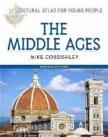 The Middle Ages (Cultural Atlas for Young People) 081605150X Book Cover