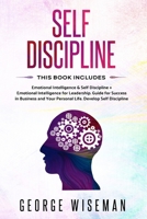 Self Discipline: Practical Self Development Guide for Success in Business and Your Personal Life. How to Analyze People, Manipulation, Empath. Develop Self Discipline Habits. 1801180938 Book Cover