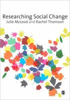 Researching Social Change 1412928877 Book Cover