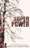 Superpower 1544713428 Book Cover