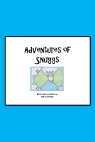 Adventures of Snuggs B0CNK2YZYF Book Cover