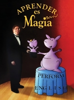 Learning Is Magic 1949981940 Book Cover