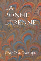 La bonne Etrenne B0849YXCLG Book Cover