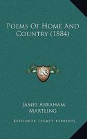 Poems Of Home And Country 1167027949 Book Cover