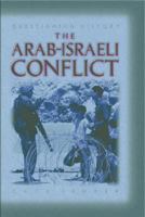 The Arab-Israeli Conflict 1583404414 Book Cover