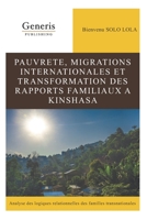 PAUVRETE, MIGRATIONS INTERNATIONALES ET TRANSFORMATION DES RAPPORTS FAMILIAUX A KINSHASA 163902297X Book Cover