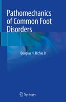 Pathomechanics of Common Foot Disorders 3030542009 Book Cover