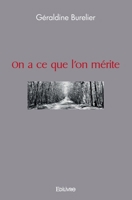 On a ce que l'on mérite (French Edition) 2414472618 Book Cover