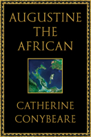 Augustine, the African 1631498525 Book Cover