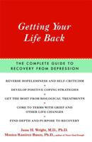 Getting Your Life Back: The Complete Guide to Recovery from Depression 0743200500 Book Cover