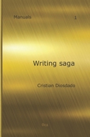 Writing saga B099TVLQHL Book Cover