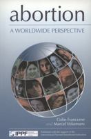 Abortion - a Worldwide Perspective 1904750230 Book Cover