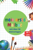 mein erstes Malbuch: mit über 50 Malvorlagen B0991DSPP7 Book Cover