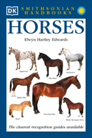 Horses (Smithsonian Handbooks)