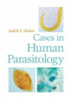 Cases in Human Parasitology 1555812961 Book Cover