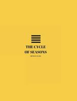 The Cycle Of Seasons: Autumn/Summer Sessions Lyric Book 0464993970 Book Cover