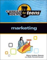 Career Ideas for Teens in Marketing 0816082685 Book Cover