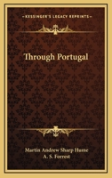 Through Portugal 1163283134 Book Cover