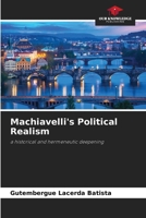 Machiavelli's Political Realism 6207741714 Book Cover