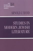 Studies in Modern Jewish Literature (Scholar of Distinction) 0827607628 Book Cover