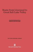 Piercy: Route from Liverpool Great Salt Lake Valley 1275708633 Book Cover