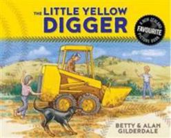 The Little Yellow Digger (Read by Reading Series) 1869432126 Book Cover