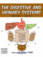 The Digestive and Urinary Systems 0716678705 Book Cover