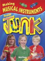 Making Musical Instruments from Junk 0713672471 Book Cover