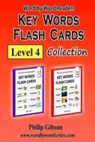 KEY WORDS FLASH CARDS: Level 4: Volume 4 (Key Words Flash cards Collections) 1981356738 Book Cover