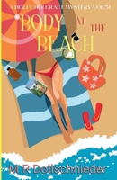 Body at the Beach (Holly Holcraft Mysteries) 1964463025 Book Cover