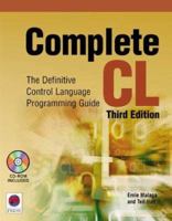 Complete CL: The Definitive Control Language Programming Guide 1883884586 Book Cover