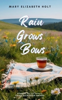 Rain Grows Bows 9369542094 Book Cover