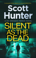 Silent as the Dead (Irish Detective: DCI Brendan Moran Crime Thrillers) 1036709167 Book Cover