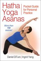 Hatha Yoga Asanas: Pocket Guide for Personal Practice 1450414850 Book Cover