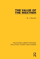 The Value of the Weather 0367362597 Book Cover