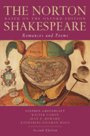 The Norton Shakespeare, Based on the Oxford Edition: Romances and Poems 0393931439 Book Cover