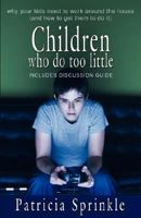 Children Who Do Too Little 0310211468 Book Cover