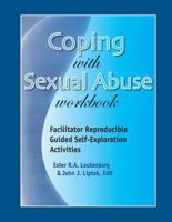 Coping with Sexual Abuse Workbook: Facilitator Reproducible Guided Self-Exploration Activities 1570253412 Book Cover