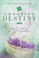 Choosing Destiny B0CCXMSJF1 Book Cover