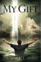 My Gift 1937454959 Book Cover