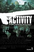 The Activity, Volume 1 1607065614 Book Cover