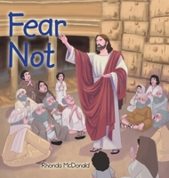 Fear Not B0GSH3RSK4 Book Cover
