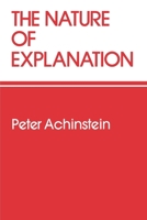 The Nature of Explanation 019503743X Book Cover
