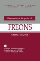 Thermophysical Properties of Freons: Methane Series, Part 1 3662304856 Book Cover