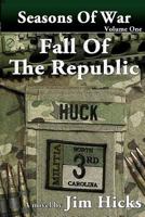 Fall of the Republic 179533391X Book Cover
