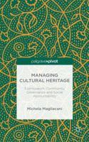 Managing Cultural Heritage: Ecomuseums, Community Governance, Social Accountability 1137481536 Book Cover