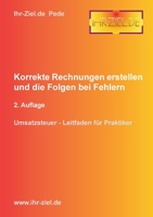 Korrekte Rechnungen erstellen und die Folgen bei Fehlern 2. Auflage: Umsatzsteuer - Leitfaden für Praktiker 3757814606 Book Cover