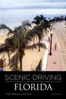 Scenic Driving Florida, 2nd (Scenic Driving Series) 0762734825 Book Cover