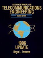 Reference manual for telecommunications engineering 0471579602 Book Cover