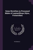 Some Novelties in Presumed Males of Leptanillinae (Hym., Formicidae) 1378819624 Book Cover